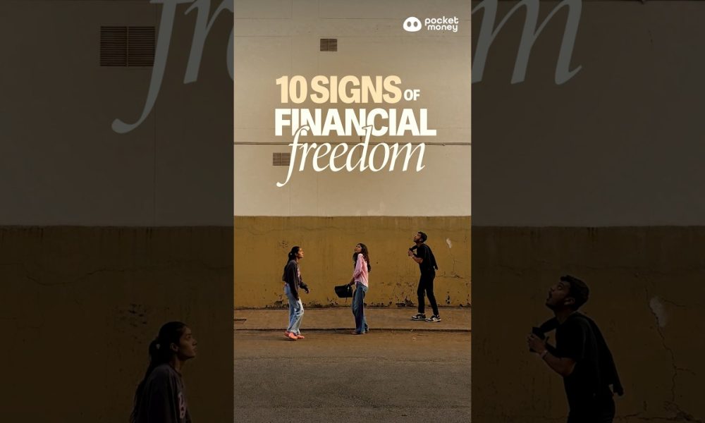 10 signs of Financial Freedom