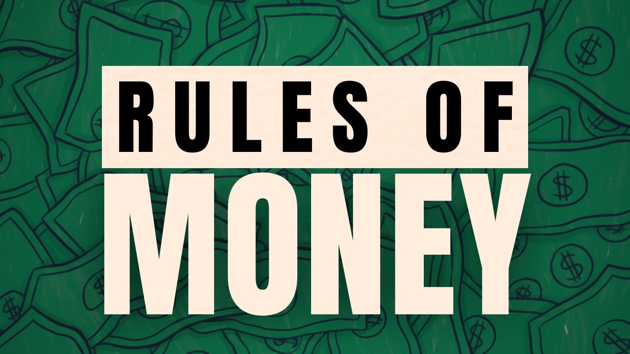 40  Rules of Money - From The Greatest MONEY Books Ever