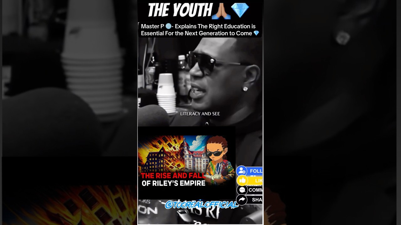 The Right Education + Financial Literacy = Next Gen Success | Master P #tooreal #inspiration #shorts