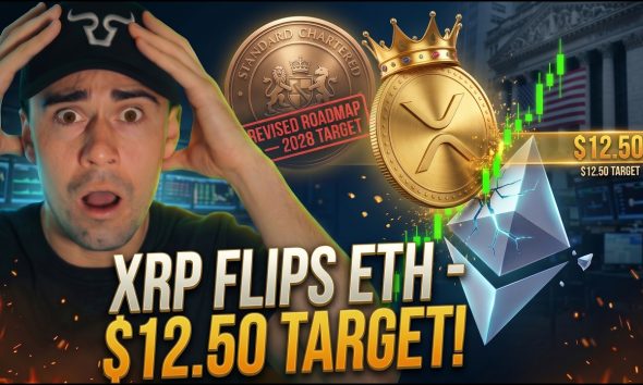 Ripple XRP PART 2: Standard Chartered's $12.50 Target = ETHEREUM FLIP By 2028! (THE GREAT RESET)