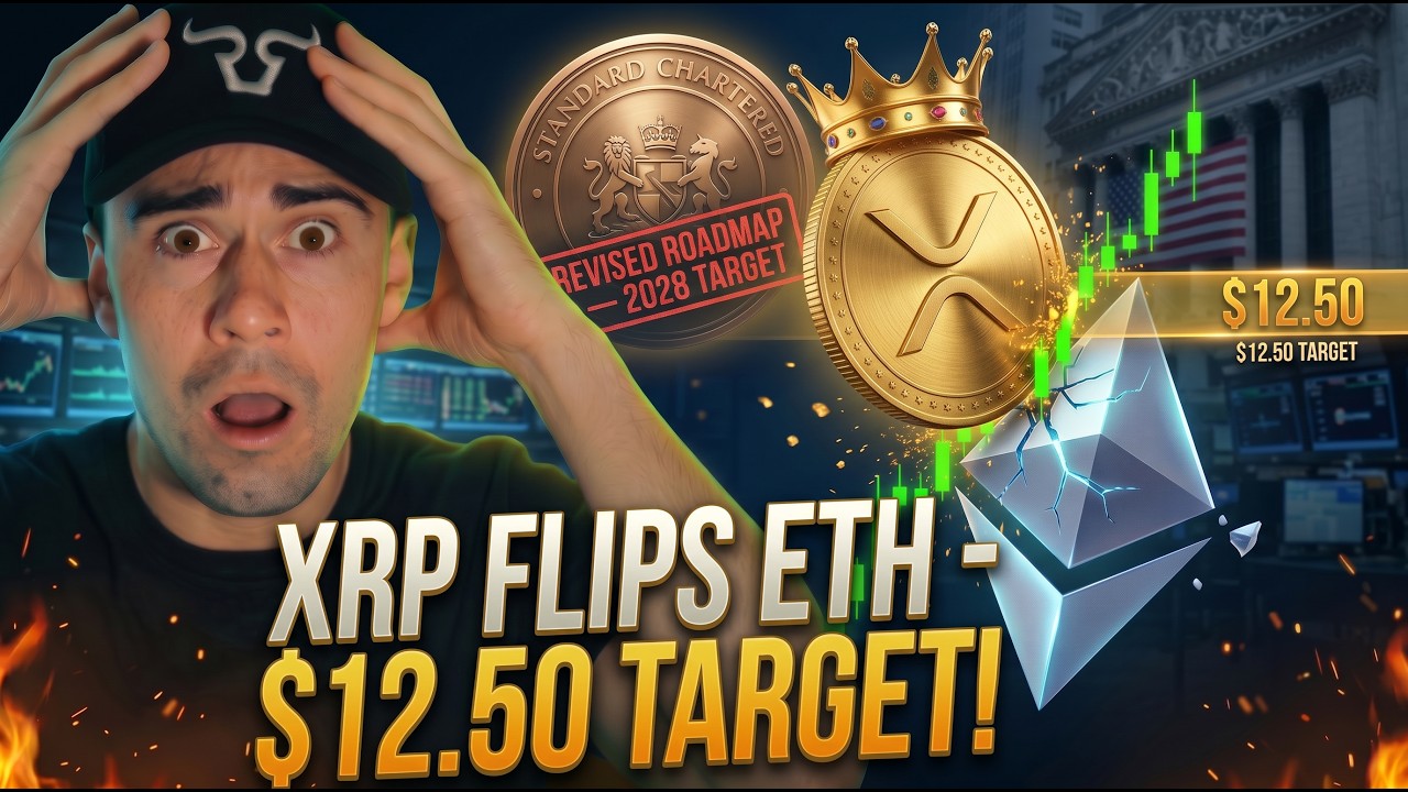 Ripple XRP PART 2: Standard Chartered's $12.50 Target = ETHEREUM FLIP By 2028! (THE GREAT RESET)
