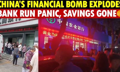 Sudden Bank Run! All Savings Gone, No Cash Withdrawn, China’s Financial Bomb About to Explode