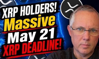XRP HOLDERS! May 21 Could CHANGE EVERYTHING For XRP (And, All Of Crypto!)!