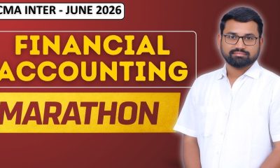 Financial Accounting Marathon   Financial Accounting Revision   CMA Inter Dec 2025 Exams