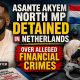 Asante Akyem North MP Detained in Netherlands: Alleged Financial Crime Probe Sparks National Debate