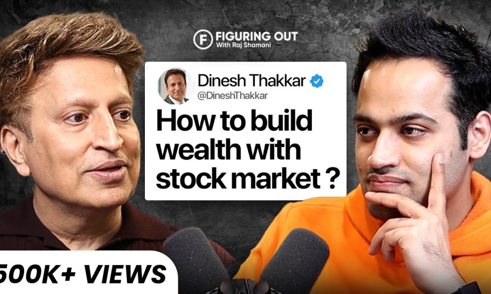 Stock Market, Money Making Secrets, Investment & Rich Life - Dinesh Thakkar | FO202 Raj Shamani