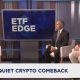 Clarity Act could expedite the institutional adoption of crypto investing, say ETF managers