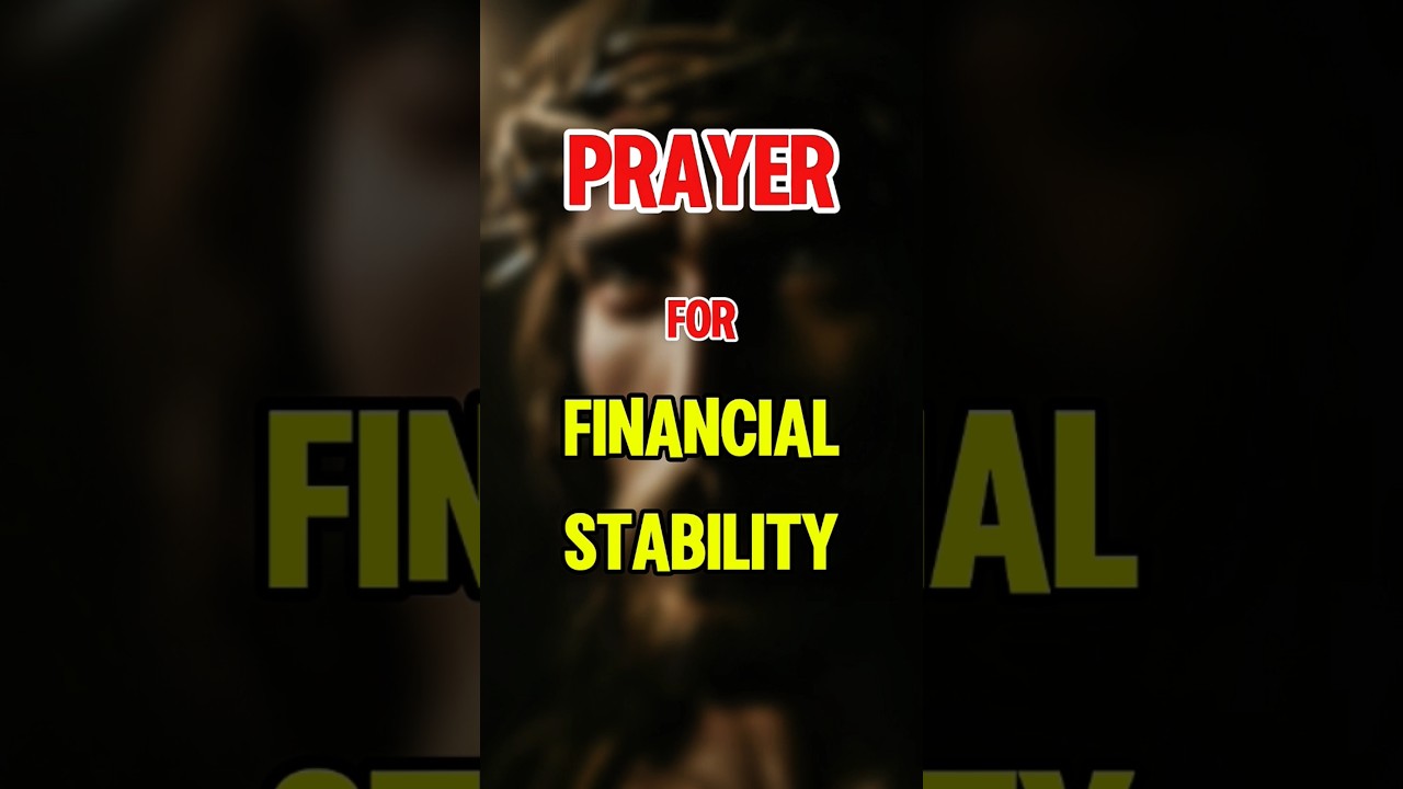 A Prayer for Financial Stability #shortprayer #prayer #dailyprayer