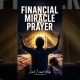 Pray This One Prayer for Immediate Financial Breakthrough Most People Don’t Know