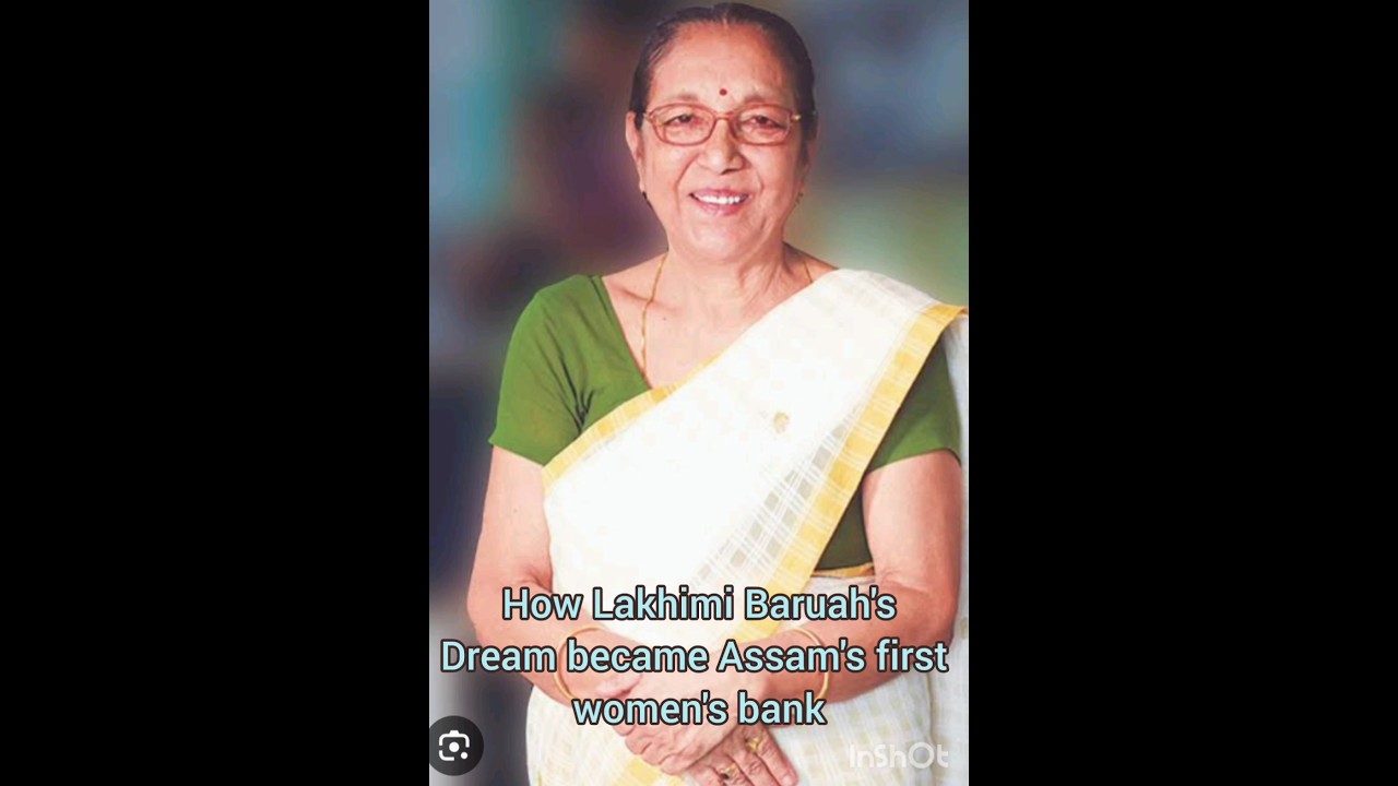 Lakhimi Baruah, the Padma Shree awardee, uplifting Assamese women through financial independence!