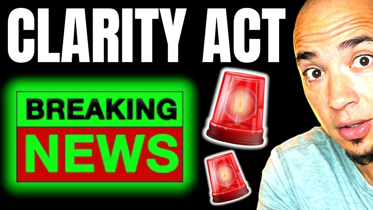 CLARITY Act Finalized THIS Is Why Crypto Market Will Explode!