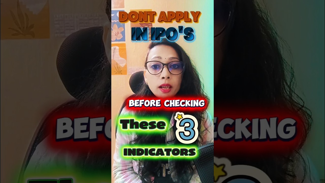 Stop Losing Money in IPOs:Use these 3 Indicators #ipo #iporeview #finance #financereels #indicators
