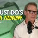Full Show: 10 Essential Duties of a Real Fiduciary Financial Advisor (It’s Not Just Investing)