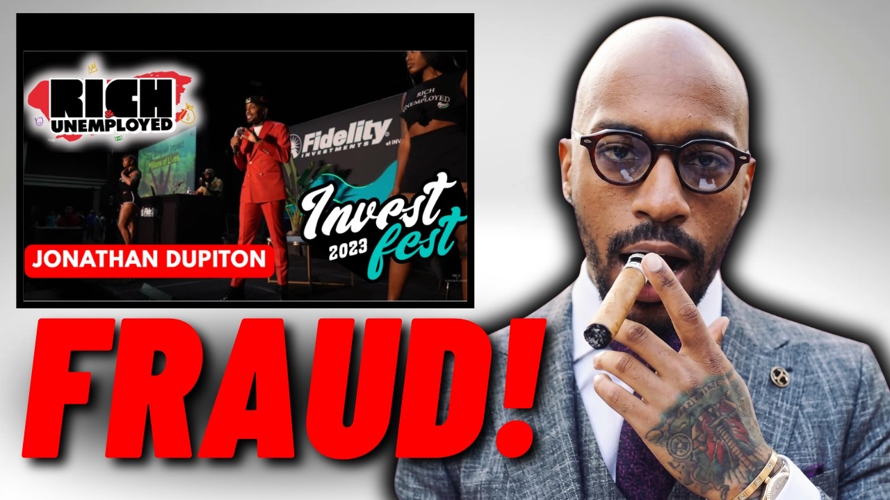 Jonathan Dupiton - Rich and Unemployed Podcast - Fraud Fumble - Financial Advisor Reacts