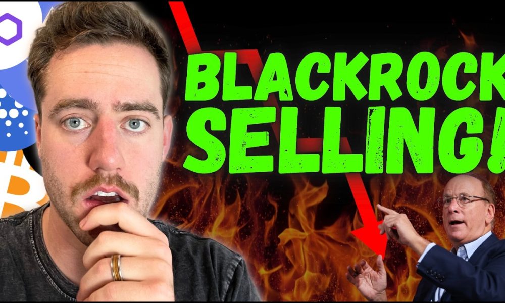 BLACKROCK JUST DUMPED BITCOIN