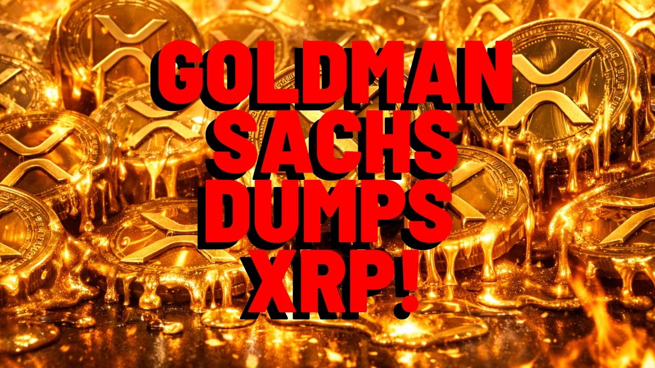 XRP: Goldman Sachs DUMPS XRP! (YES, REALLY)
