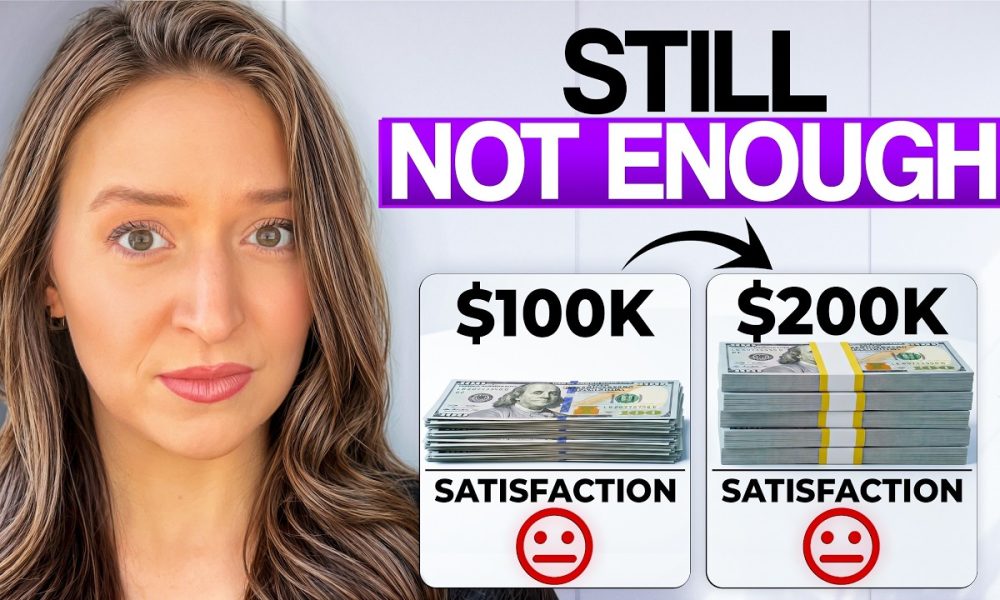 This Is Why You’ll Never Feel Like You Have Enough Money