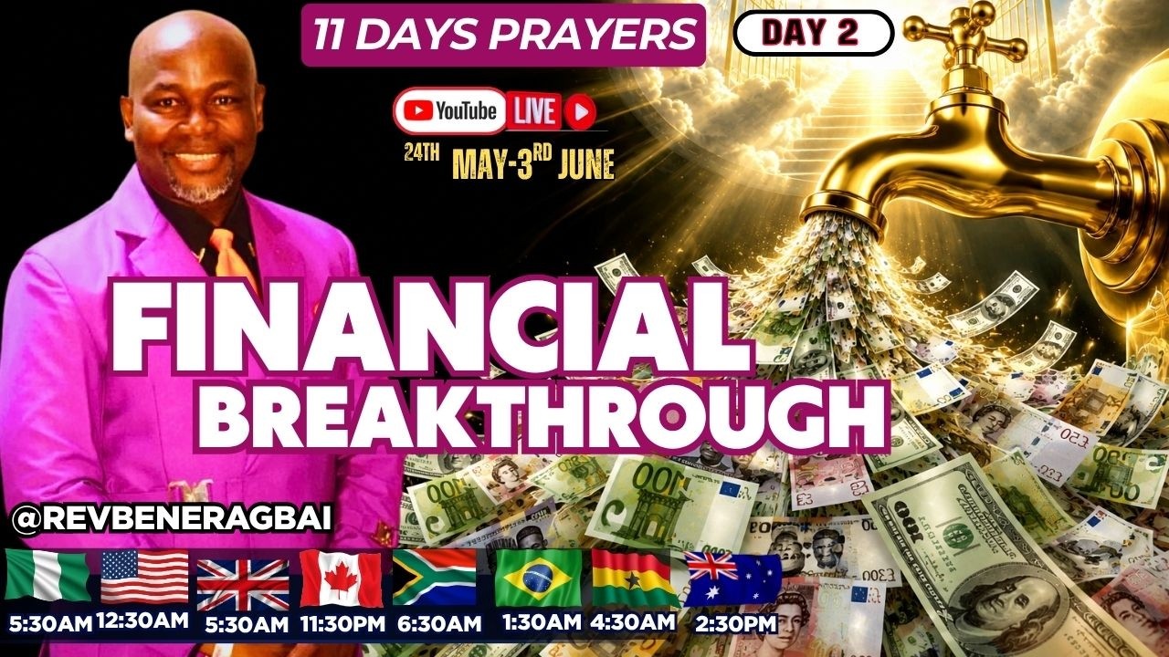 11 DAYS PRAYERS | FINANCIAL BREAKTHROUGH DAY 2 #jesus #foryou #prayer  #revbeneragbai #gospel
