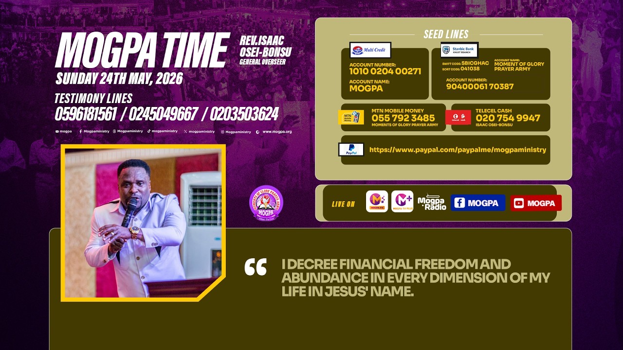 ACTIVATING FINANCIAL FREEDOM AND ABUNDANCE  || MOGPA TIME WITH REV O B || 24 - 05 - 2026