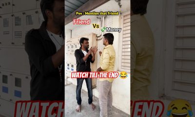 Friend vs Money | Mention that friend | #friends #money #funny #tamilcomedy  #shorts #trending #fun