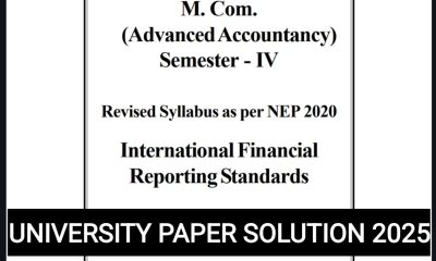 UNIVERSITY PAPER SOLUTION|International Financial Reporting Standards |IFRS |Ind AS |Mcom sem4 Nep