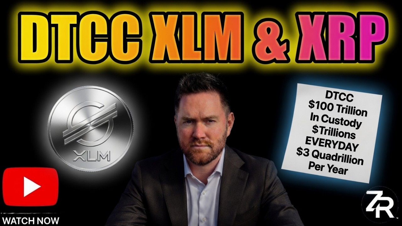 DTCC, XLM & XRP