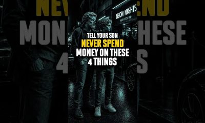 Tell your son to never spend money on these 4 things | Stoicism
