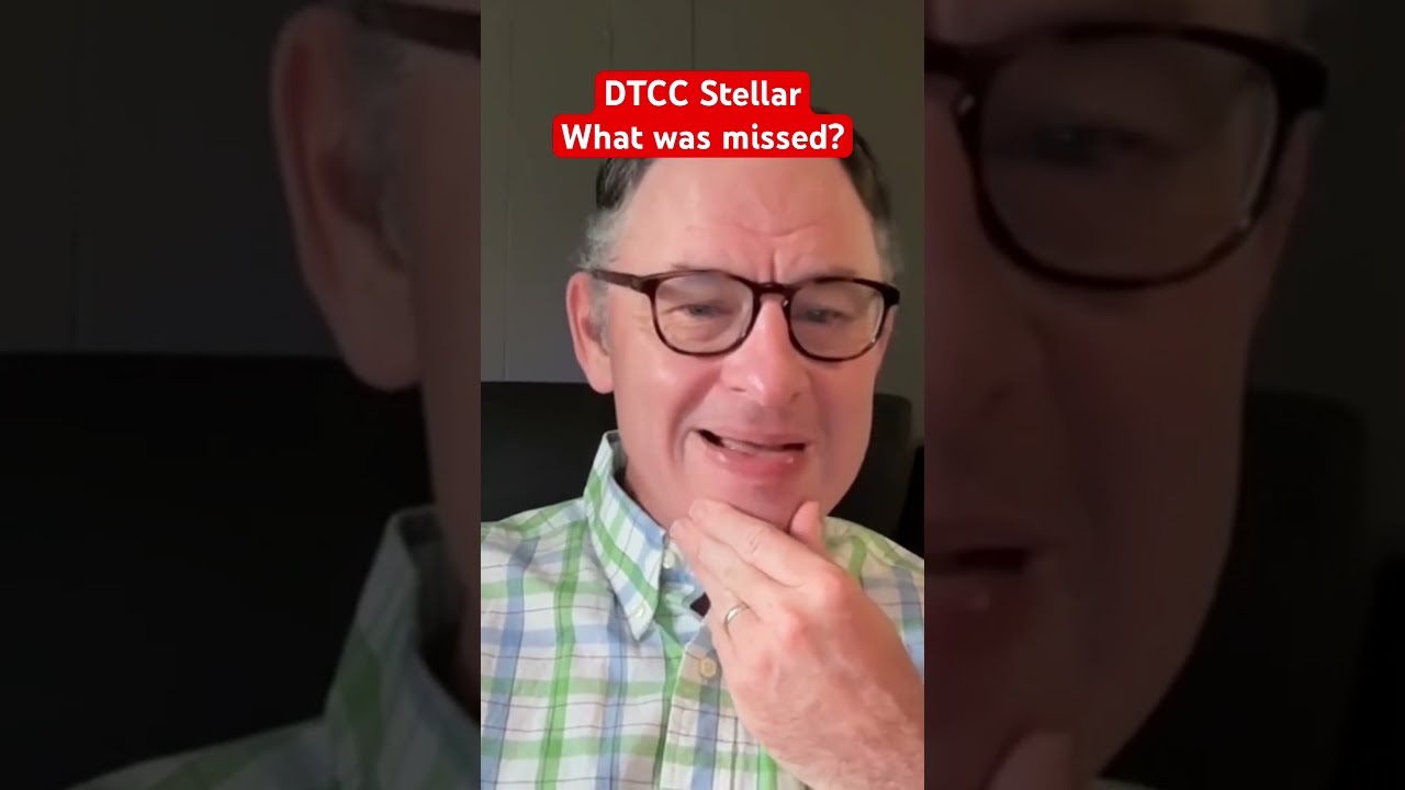 DTCC Stellar. What was missed? #xrp #crypto @digitalassetinvestor