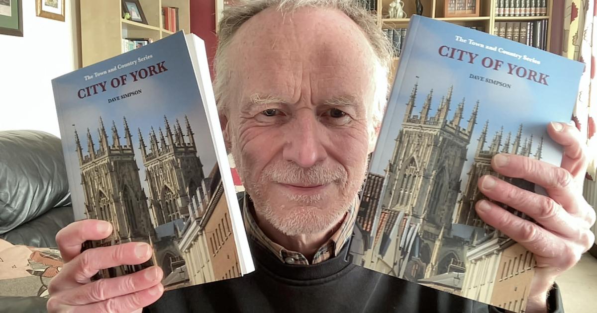 Historian Dave Simpson writes guide to city of York