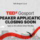 Applications to be a TEDx speaker closing soon