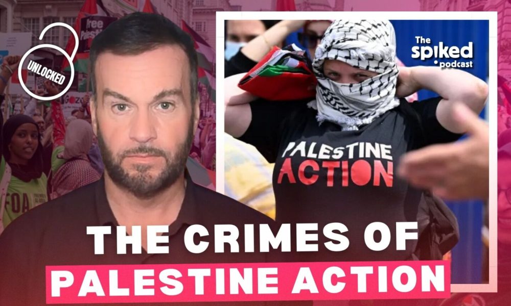 The crimes of Palestine Action