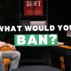 What would you ban? - spiked