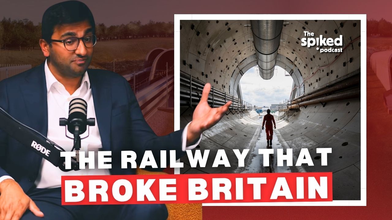 The HS2 omnishambles - spiked