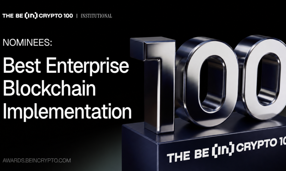 BeInCrypto Institutional Research: 10 Enterprise Blockchain Implementations Powering Production-Scale Finance