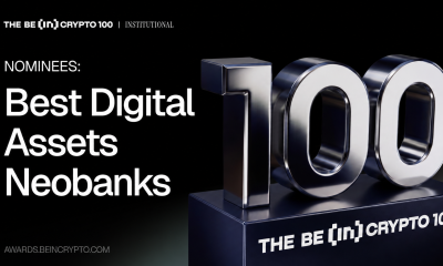 BeInCrypto Institutional Research: 8 Neobanks Setting Standards for Digital Asset Accessability