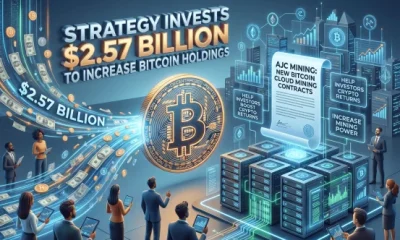 Strategy Invests $2.57 Billion in Bitcoin as AJC Mining Launches New Bitcoin Cloud Mining Contracts