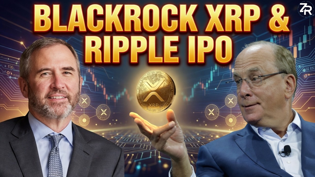 BlackRock XRP ETF & Ripple IPO Plans