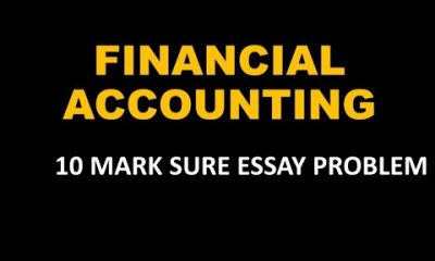 FINANCIAL ACCOUNTING | 10 MARK SURE ESSAY PROBLEM | STATEMENT | BCOM FYUG CALICUT UNIVERSITY 2ND SEM