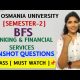 BFS | BANKING & FINANCIAL SERVICES | IMPORTANT QUESTIONS | O.U | 2026 | SEM-2 | @shivanipallela