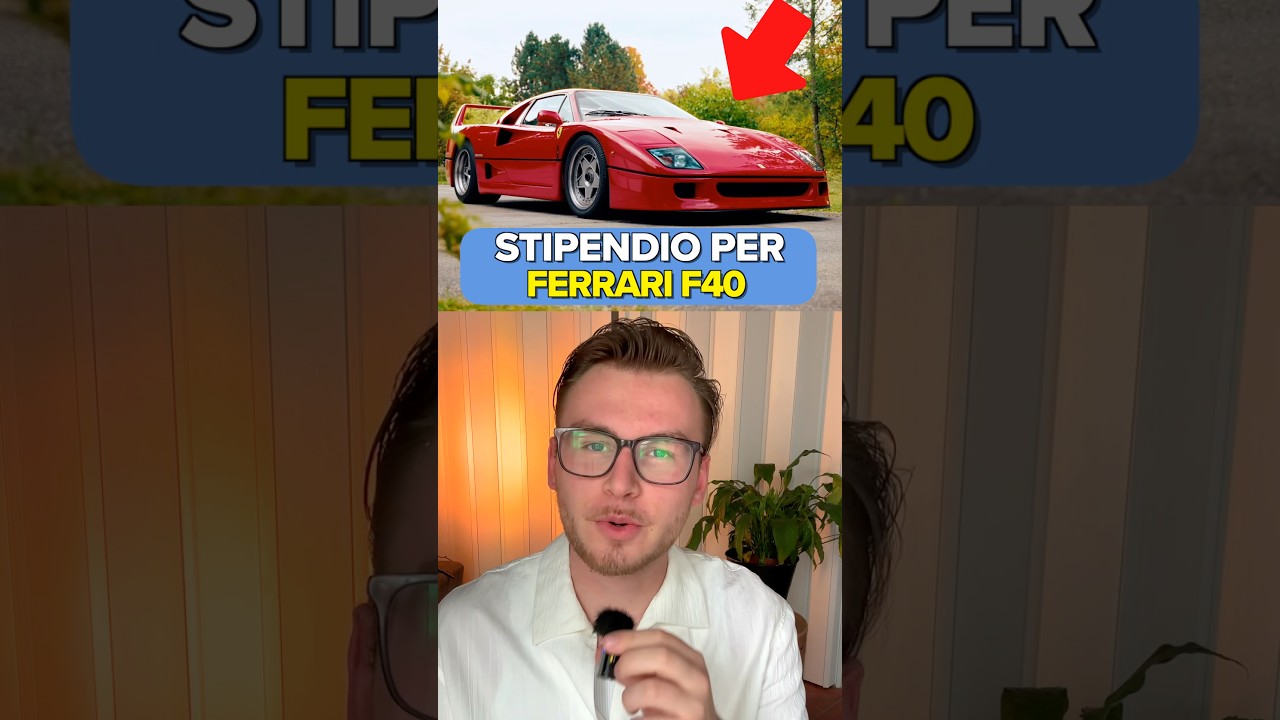 Ma quanto DEVI GUADAGNARE per COMPRARE la FERRARI F40? #money #cars #finance #ferrari #salary