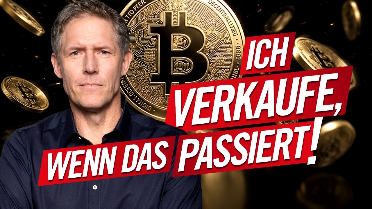 Bitcoin: Dann werde ich verkaufen!