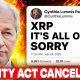 OMG CLARITY ACT JUST GOT CANCELLED?! (IT'S ALL OVER FOR XRP??)
