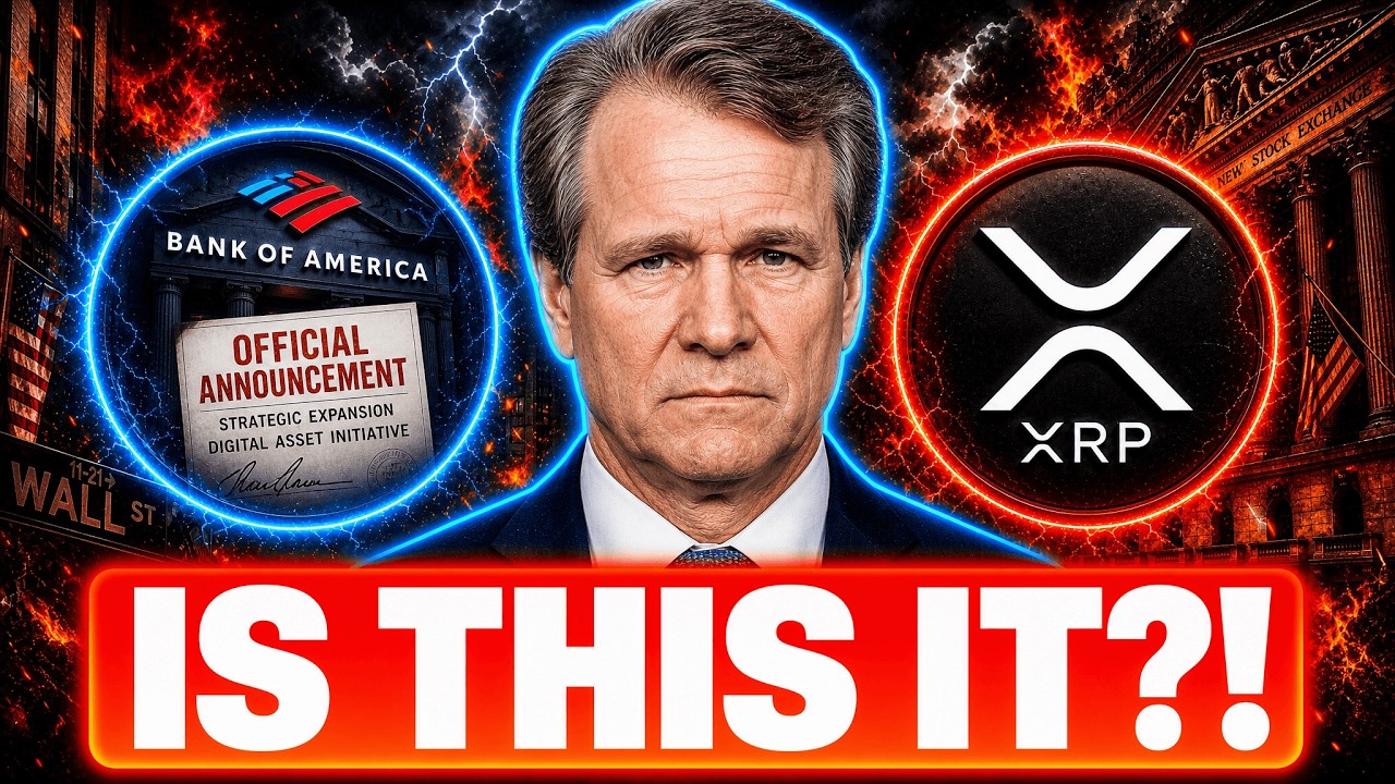 HUGE XRP NEWS! BANK OF AMERICA JUST DID SOMETHING CRAZY! (IS THIS IT!?)