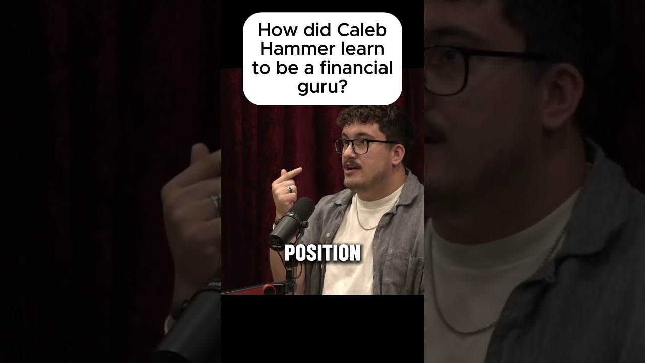 How did Caleb Hammer learn to be a financial guru? #jre #joerogan #joeroganexperience