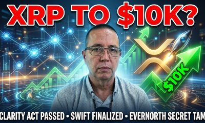 XRP TO $10K IMMINENT? Clarity Act? SWIFT Connections FINALIZED, XRP's SECRET Infinite TAM Exposed!