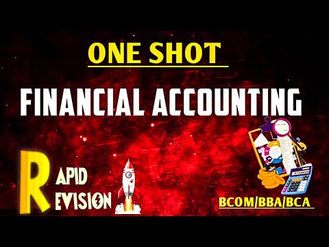 Financial Accounting one shot || full syllabus of financial accounting ||Bcoc 131 IGNOU || #bcom#bba