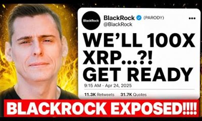 BLACKROCK EXPOSED!!!! 100X XRP LEAK