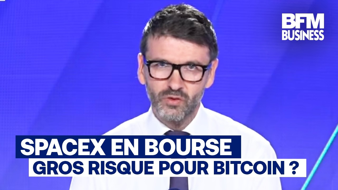 BFM Crypto - SpaceX en Bourse : Gros risque pour Bitcoin ?