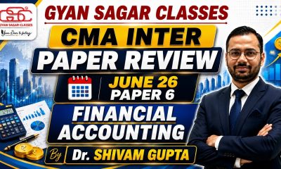 CMA INTER FINANCIAL ACCOUNTING JUNE 26 EXAM MCQ AND PAPER REVIEW | DR SHIVAM GUPTA | CMA INTER FA