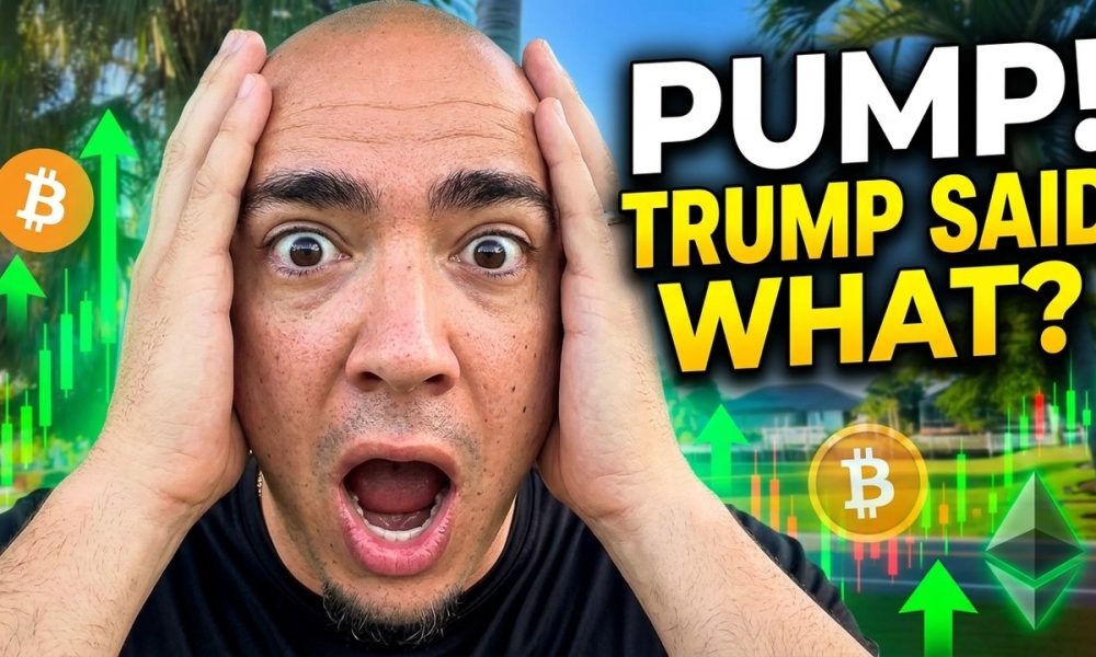 Crypto Pump! Here’s What’s Driving Prices Higher Today! Trump Just Said This!